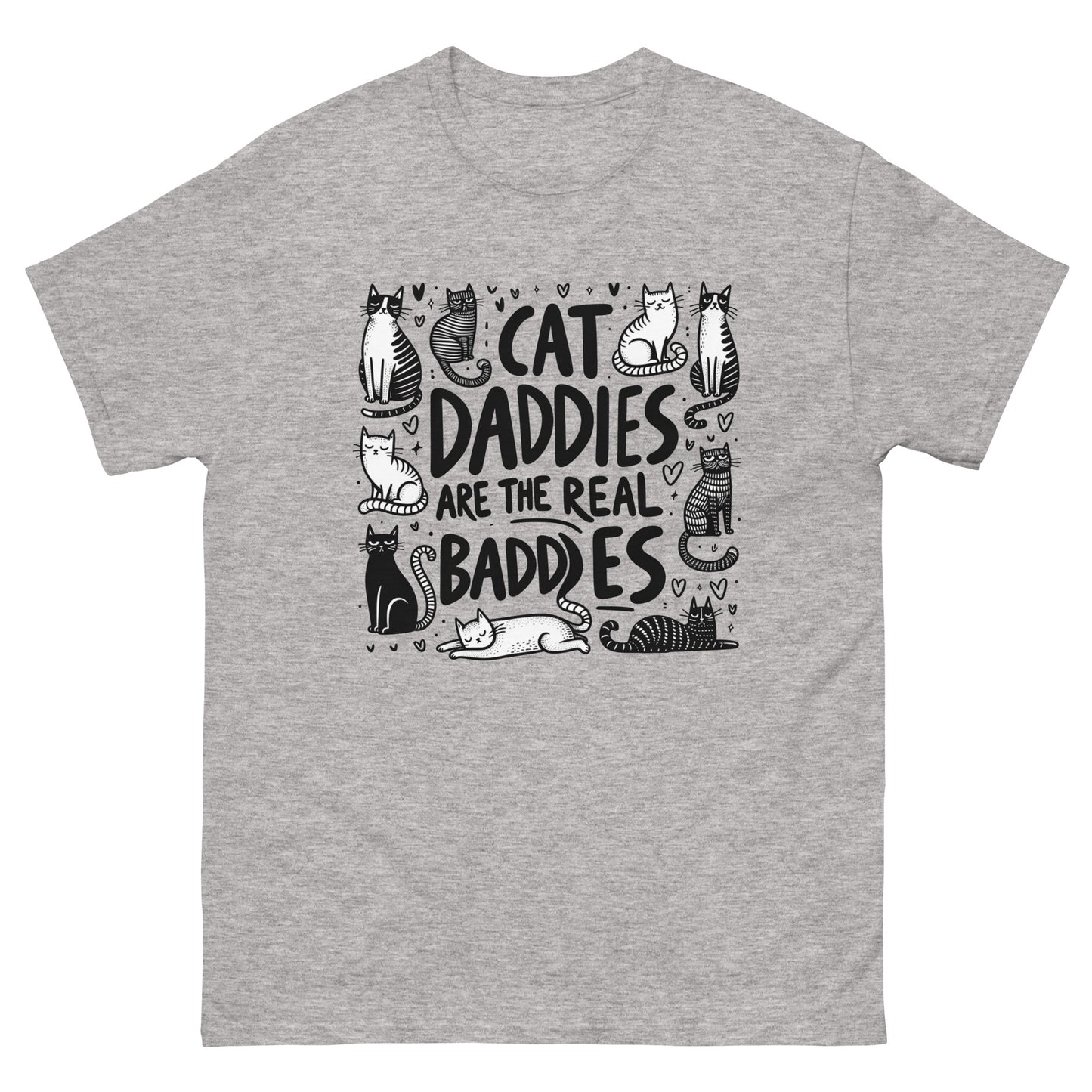 Cat Daddies Are The Real Baddies T-Shirt - Wonderful Cats