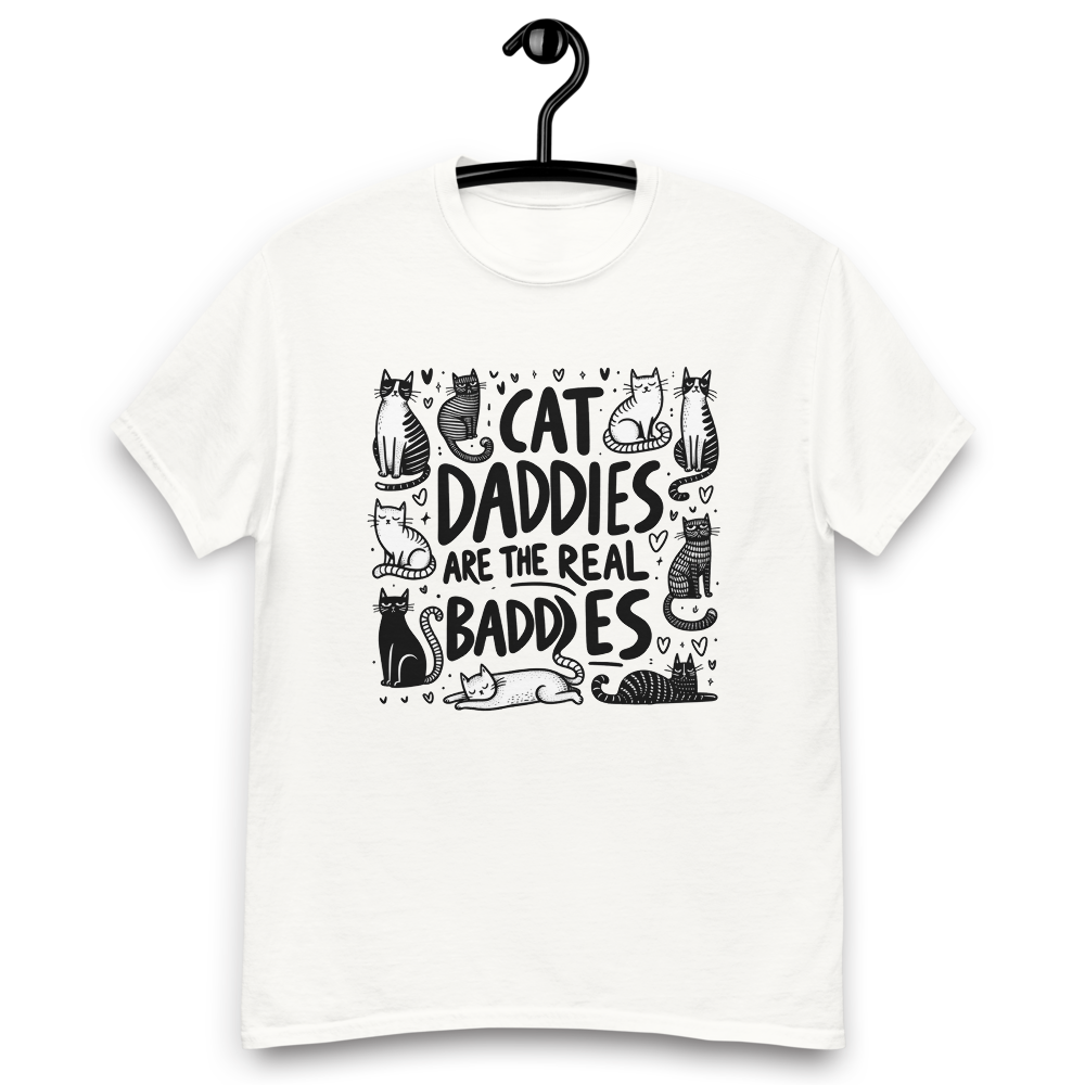 Cat Daddies Are The Real Baddies T-Shirt - Wonderful Cats